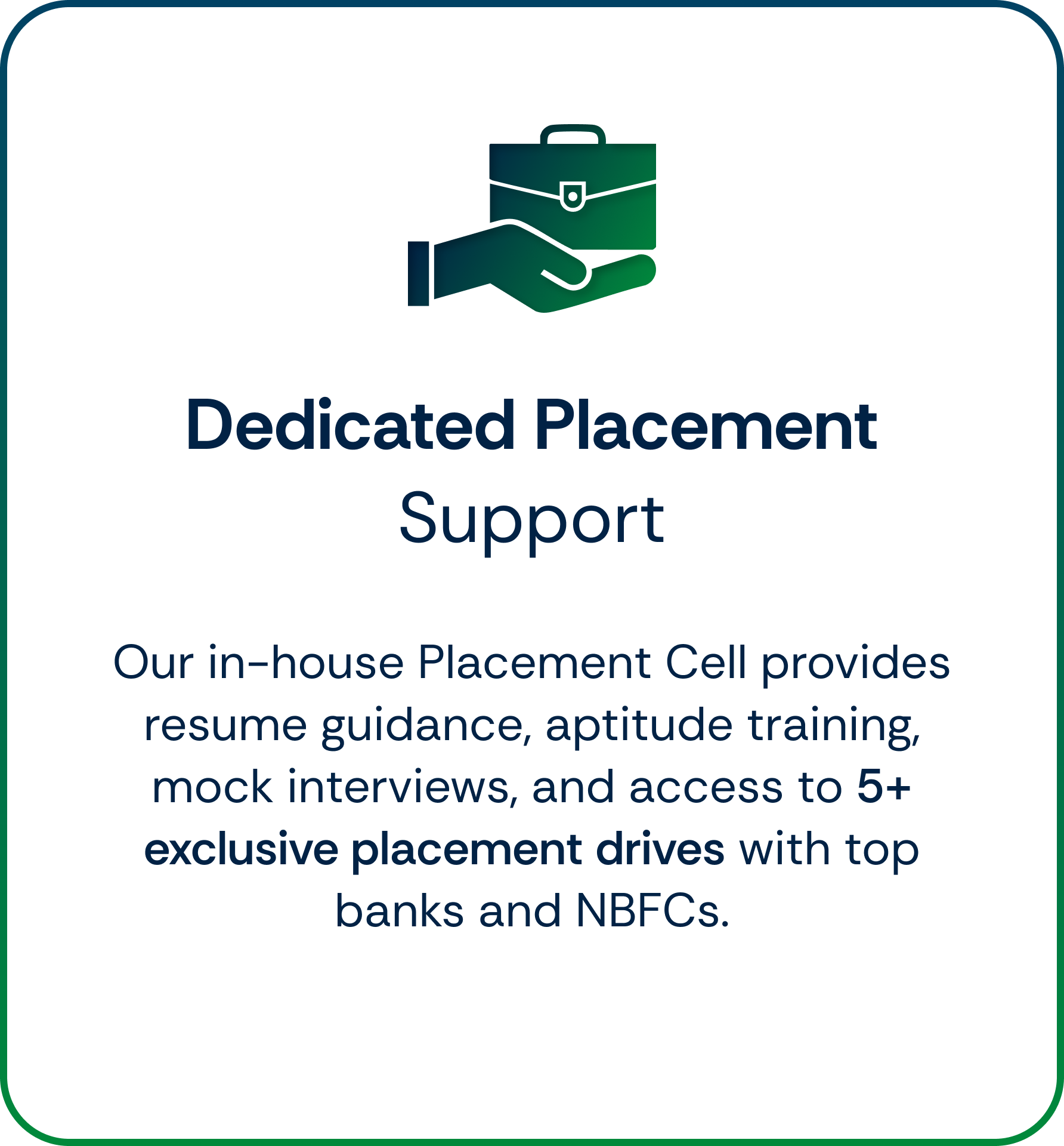 Dedicated Placement Support