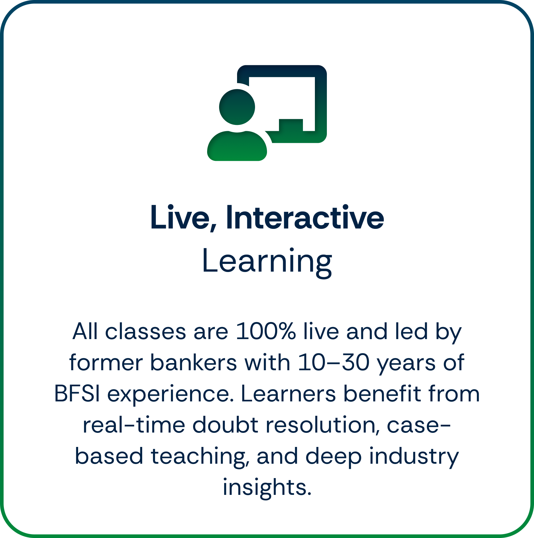 Live, Interactive Learning